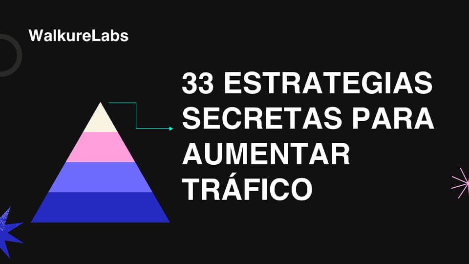 estrategias para aumentar  el trafico web