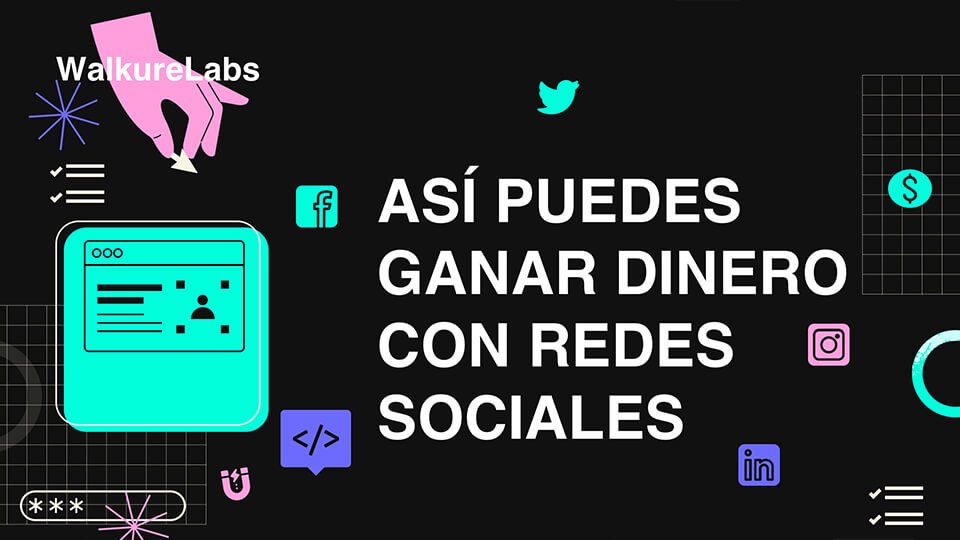 ganar dinero con redes sociales