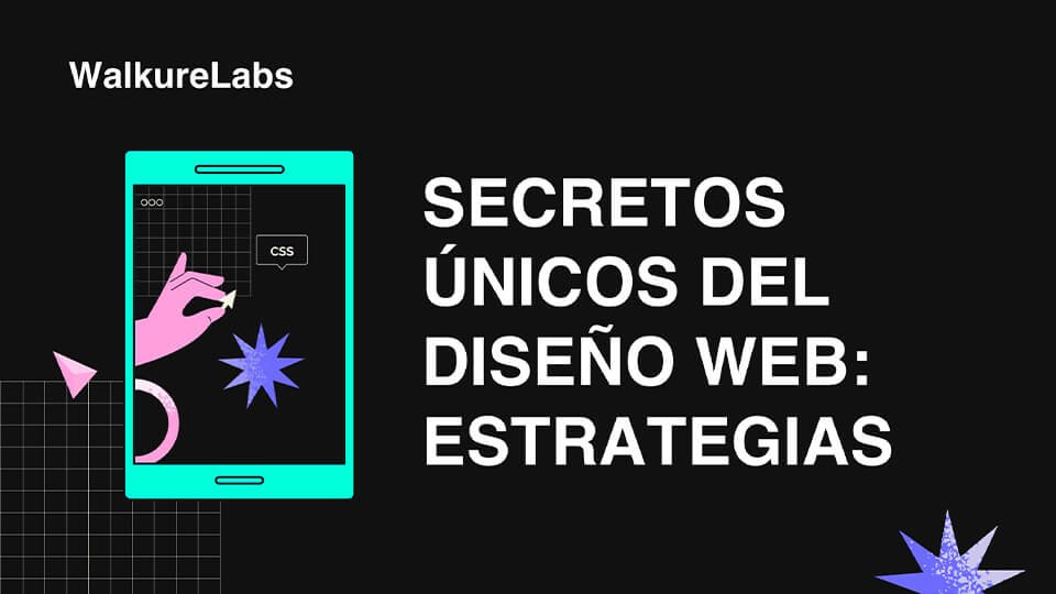 Secretos del Diseño Web: estrategias